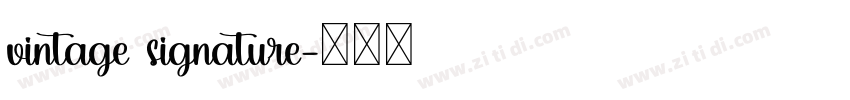 vintage signature字体转换